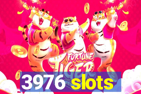 3976 slots